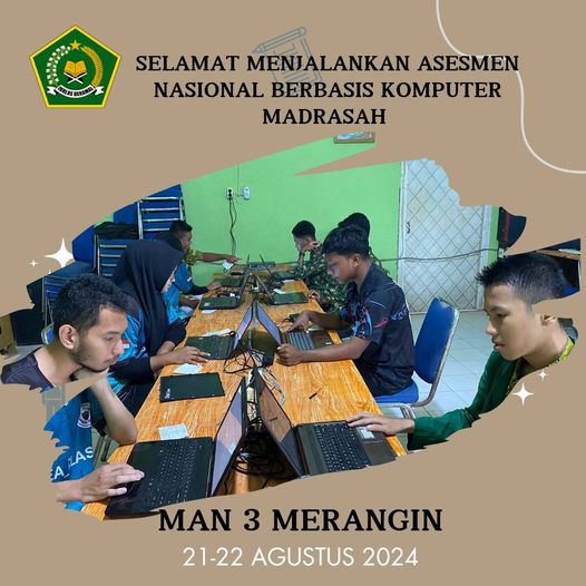 ANBK TAHUN 2024 DI MAN 3 MERANGIN
